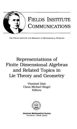 ﻿نمایش جبرهای ابعاد محدود و موضوعات مرتبط در نظریه دروغ و هندسه (ICRA X، تورنتو 2002)