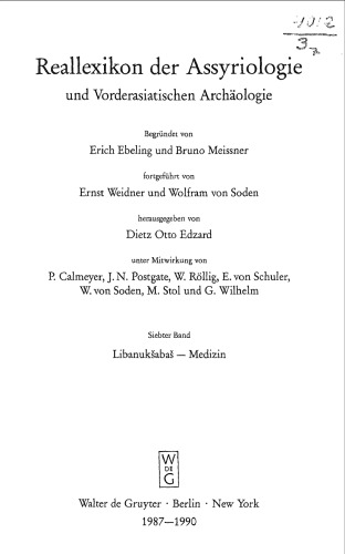 ﻿واژگان واقعی آشورشناسی و باستان شناسی خاور نزدیک (جلد 7: لیبانوکاساباس - پزشکی)