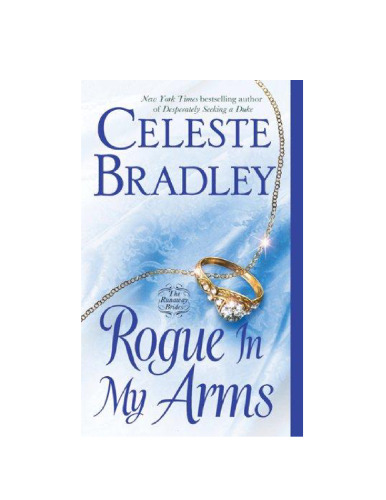 ﻿Rogue in My Arms (Runaway Brides 02)