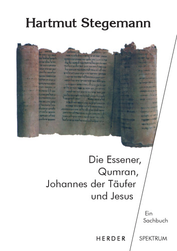 ﻿اسن ها، قمران، جان باپتیست و عیسی: کتابی غیرداستانی (طیف هردر)