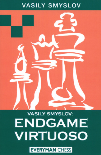 ﻿واسیلی اسمیسلوف: ویرتوز آخر بازی