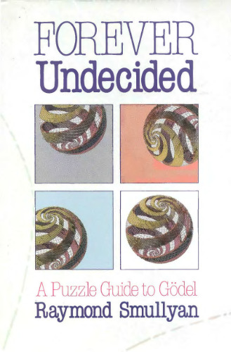 ﻿همیشه بلاتکلیف: راهنمای معمایی برای گودل