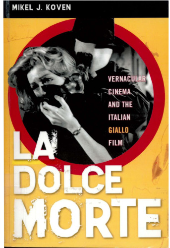 ﻿La Dolce Morte: سینمای بومی و فیلم ایتالیایی Giallo