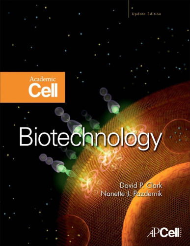﻿Biotechnology: Academic Cell Update Edition