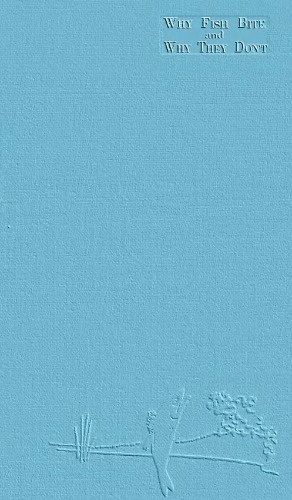 ﻿چرا ماهی ها گاز می گیرند و چرا نمی گیرند