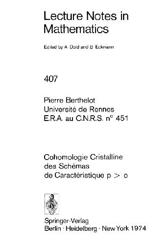 Cohomologie Cristalline des Schemas de Caracteristique p & gt؛ 0