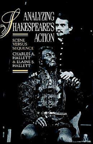 ﻿تحلیل کنش شکسپیر: صحنه در مقابل سکانس