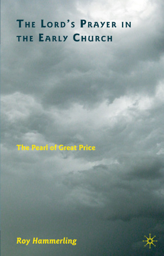 ﻿دعای خداوند در کلیسای اولیه: مروارید گرانبها