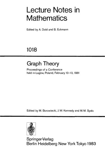 تئوری نمودار: مجموعه مقالات کنفرانسی که در زاگوف ، لهستان ، 10 تا 13 فوریه 1981 برگزار شد