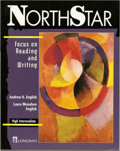 ﻿Northstar: Focus on Reading and Writing, High-Intermediate Second Edition