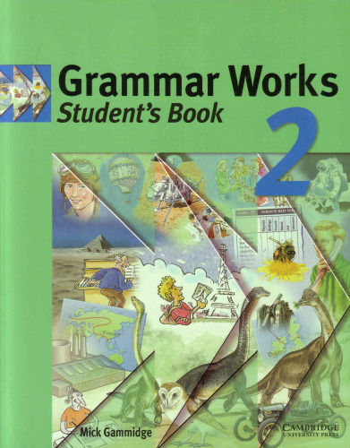 ﻿Grammar Works 2 کتاب دانشجویی