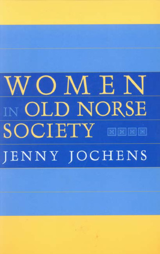 ﻿زنان در جامعه نورس قدیم