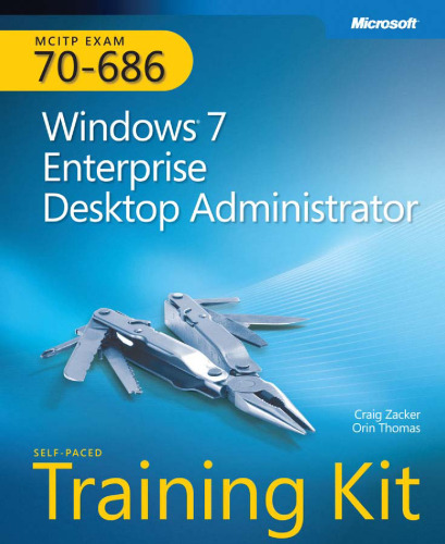 ﻿کیت آموزشی MCITP Self-Paced (Exam 70-686): Windows 7 Desktop Administrator