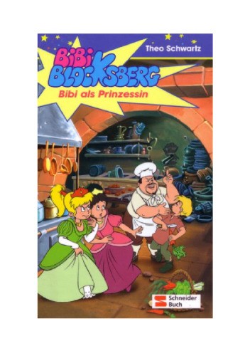 ﻿Bibi Blocksberg, Vol.12, Bibi as Princess.