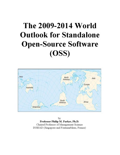 ﻿چشم انداز جهانی 2009-2014 برای نرم افزار منبع باز مستقل (OSS)