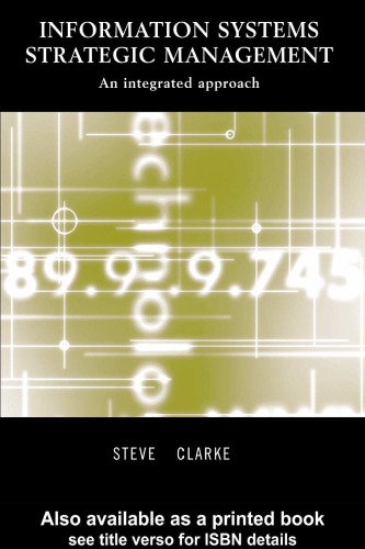 ﻿مدیریت استراتژیک سیستم های اطلاعاتی: رویکرد یکپارچه (کتابهای درسی سیستم های اطلاعاتی Routledge)