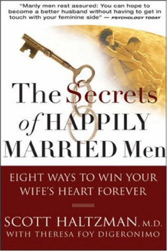 ﻿رازهای مردان متاهل خوشبخت: هشت راه برای به دست آوردن قلب همسرتان برای همیشه