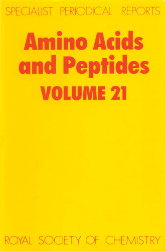 ﻿اسیدهای آمینه و پپتیدها (SPR Amino Acids, Peptides (RSC))vol.21