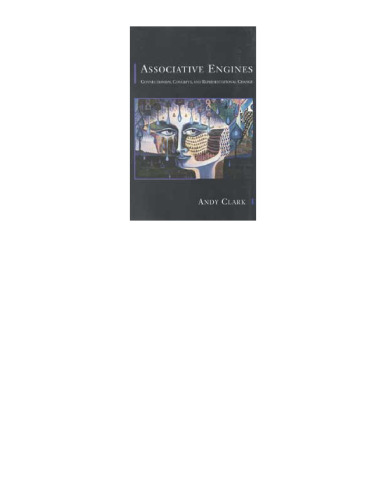 ﻿موتورهای انجمنی: پیوندگرایی، مفاهیم، ​​و تغییر بازنمایی (کتاب های برادفورد)