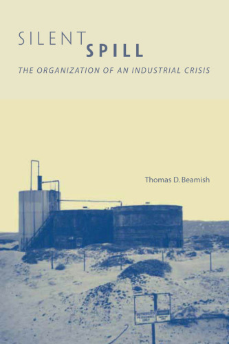 ﻿نشت خاموش: سازماندهی یک بحران صنعتی