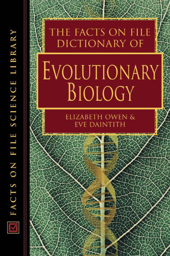 ﻿حقایق مربوط به دیکشنری پرونده زیست شناسی تکاملی (حقایقی درباره فرهنگ نامه علوم پرونده)