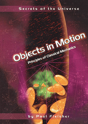 ﻿اشیاء در حرکت: اصول مکانیک کلاسیک (اسرار جهان)
