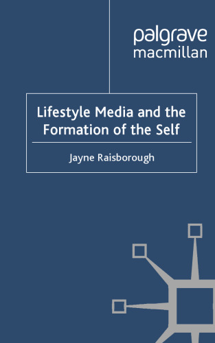 ﻿رسانه سبک زندگی و شکل گیری خود