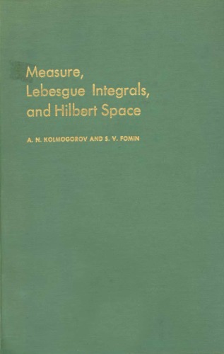 ﻿Measure ، Lebesgue Integrals و Hilbert Space