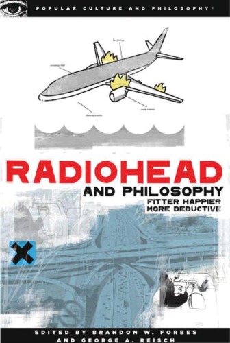 ﻿Radiohead و Philosophy: Fitter شادتر شادتر ()