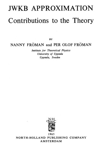 ﻿تقریب JWKB: کمک به نظریه،