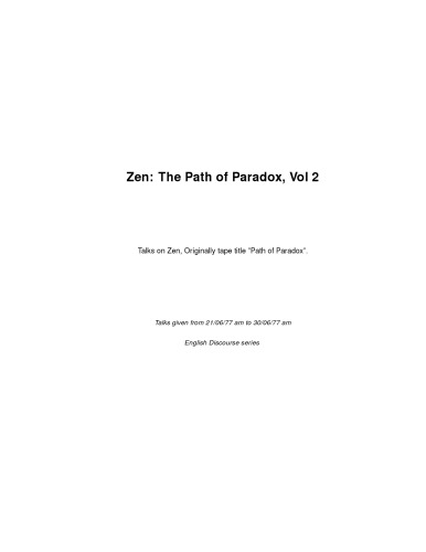 ﻿Zen: The Path of Paradox: Talks on Zen (جلد دوم)