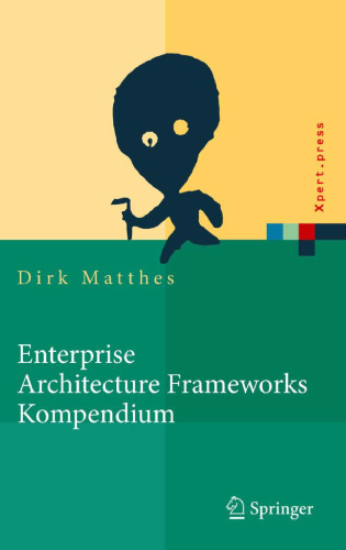 ﻿مجموعه چارچوب های معماری سازمانی: بیش از 50 چارچوب برای مدیریت فناوری اطلاعات