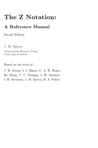 ﻿The Z Notation: A Reference Manual (سری بین المللی Prentice-Hall در علوم کامپیوتر)