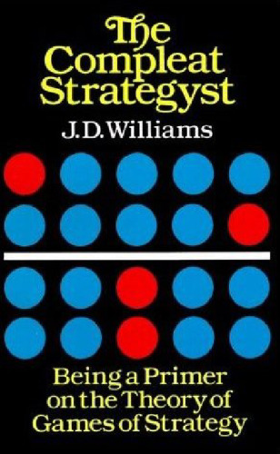 ﻿The Compleat Strategyst: در ابتدای تئوری بازی های استراتژی بودن