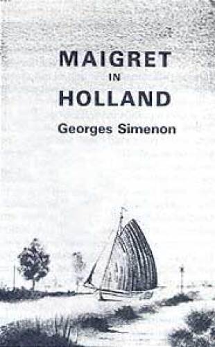 ﻿Maigret in Holland (سریال رمز و راز Maigret)