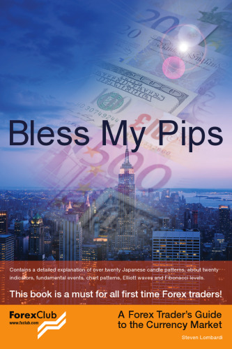 ﻿Bless My Pips - راهنمای معامله گر فارکس برای بازار ارز