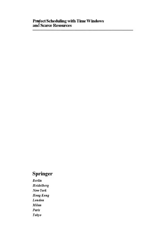 ﻿زمان‌بندی پروژه با ویندوز زمانی و منابع کمیاب: زمان‌بندی پروژه با محدودیت زمانی و منابع با توابع هدف منظم و غیرمنظم