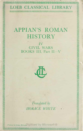 ﻿Appian: Roman History, IV, The Civil Wars, Books 3.27-5