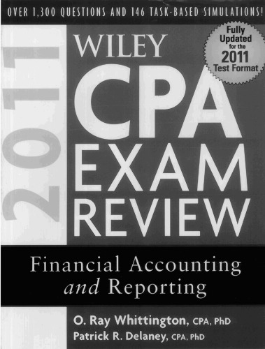 ﻿بررسی آزمون Wiley CPA 2011، حسابداری مالی و گزارشگری (بررسی بررسی حسابداری و گزارشگری مالی ویلی CPA)