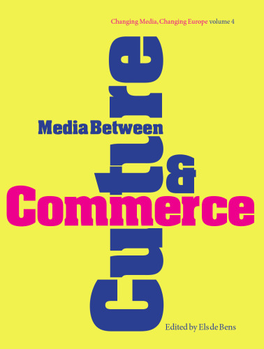 ﻿رسانه بین فرهنگ و تجارت: مقدمه (کتابهای عقل - تغییر رسانه، تغییر اروپا)