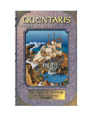 ﻿The Spell of Undoing (Quentaris - Quest of the Lost City)