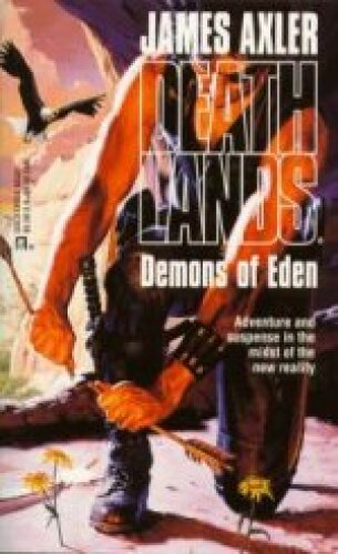 ﻿Deathlands 37 Demons of Eden
