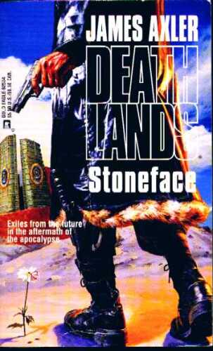 ﻿Deathlands 34 Stoneface