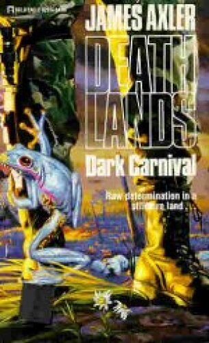 ﻿Deathlands 14 Dark Carnival