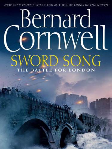 ﻿Saxon Chronicles 4 Sword Song: The Battle for London