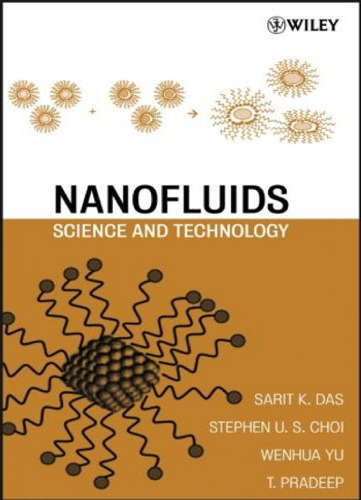Nanofluids: علم و فناوری