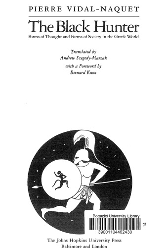 ﻿شکارچی سیاه: اشکال تفکر و اشکال جامعه در جهان یونانی