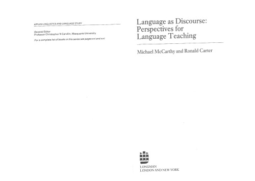 ﻿زبان به عنوان گفتمان: چشم اندازهای آموزش زبان (زبانشناسی کاربردی و مطالعه زبان)