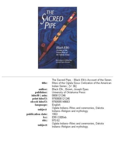 ﻿The Sacred Pipe: حساب سیاه الک از هفت مناسک Oglala Sioux (تمدن سری هندی آمریکایی)