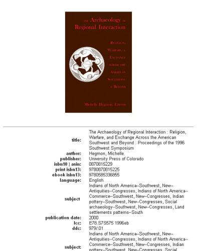 ﻿باستان شناسی تعامل منطقه ای: دین، جنگ و تبادل در سراسر جنوب غربی آمریکا و فراتر از آن